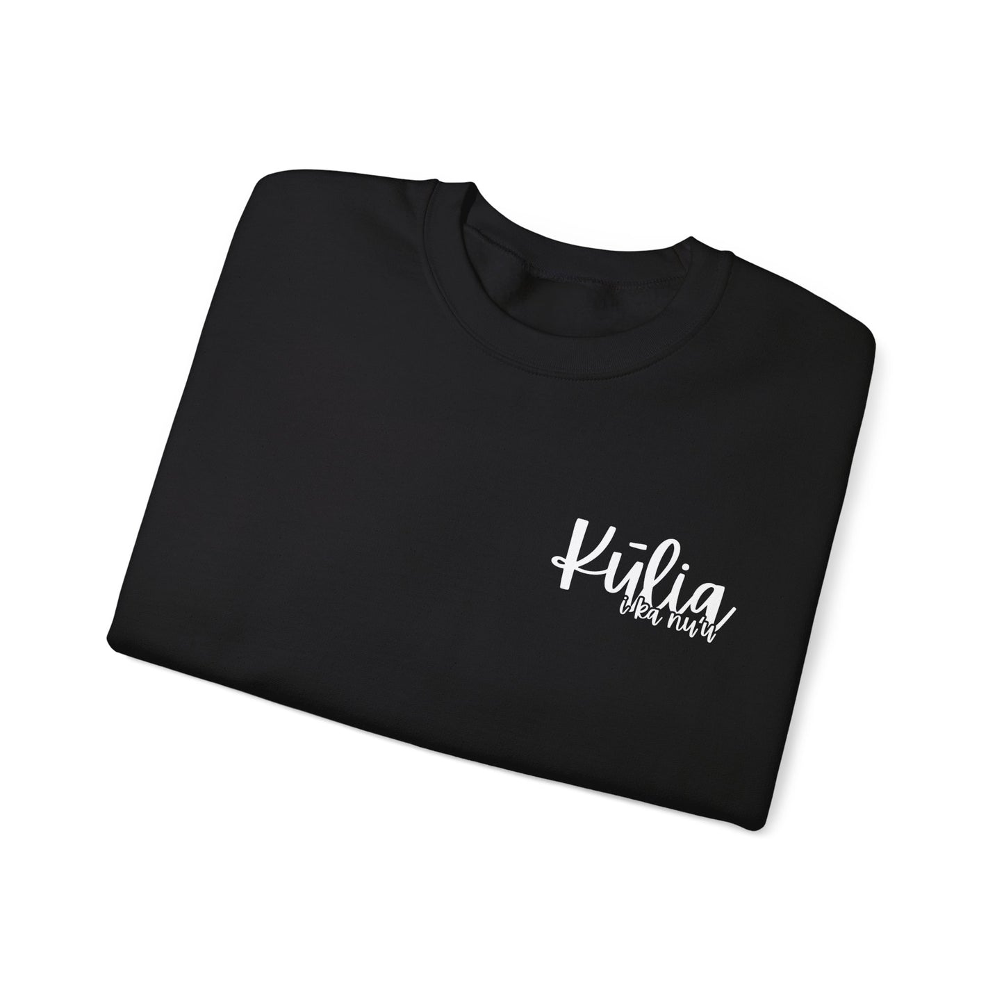 Kulia i ka nu'u Crewneck Sweatshirt