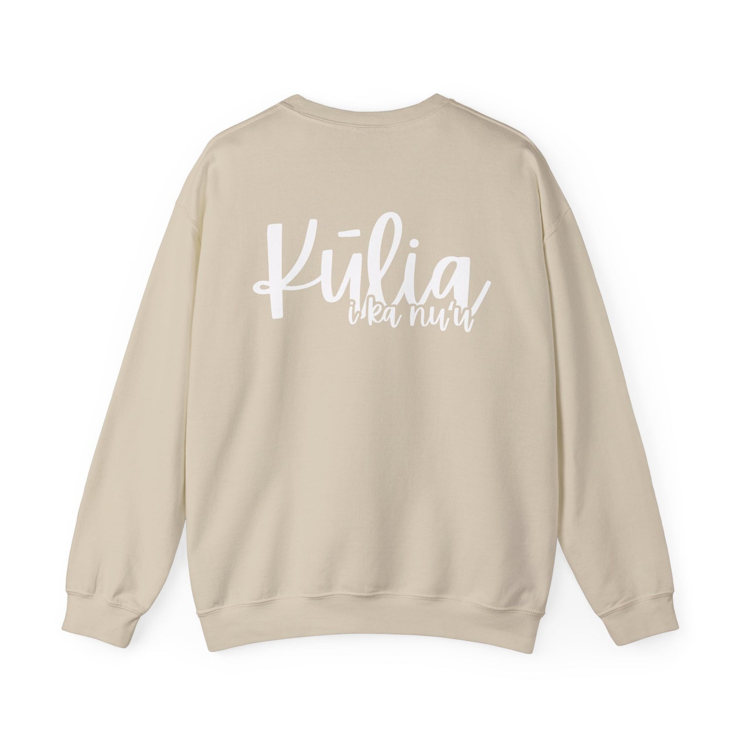 Kulia i ka nu'u Crewneck Sweatshirt