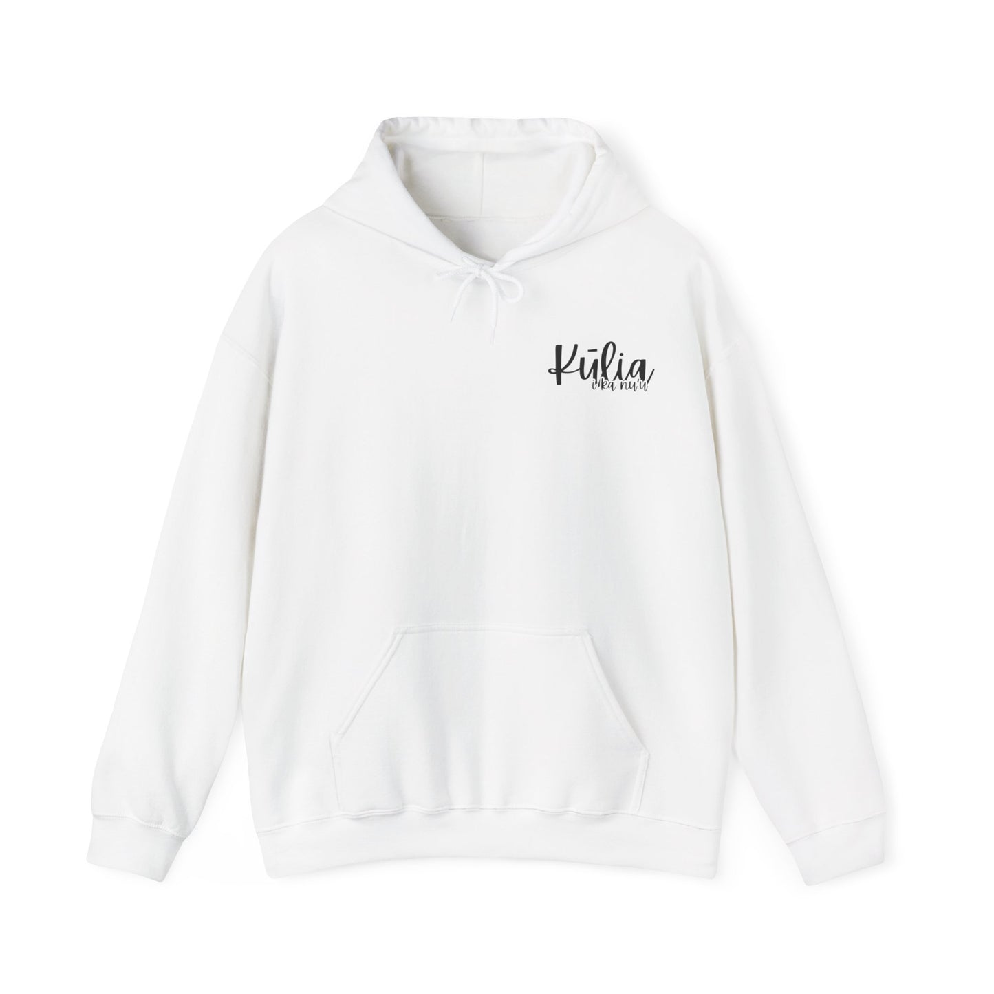 Kulia I ka nu'u Hooded Sweatshirt