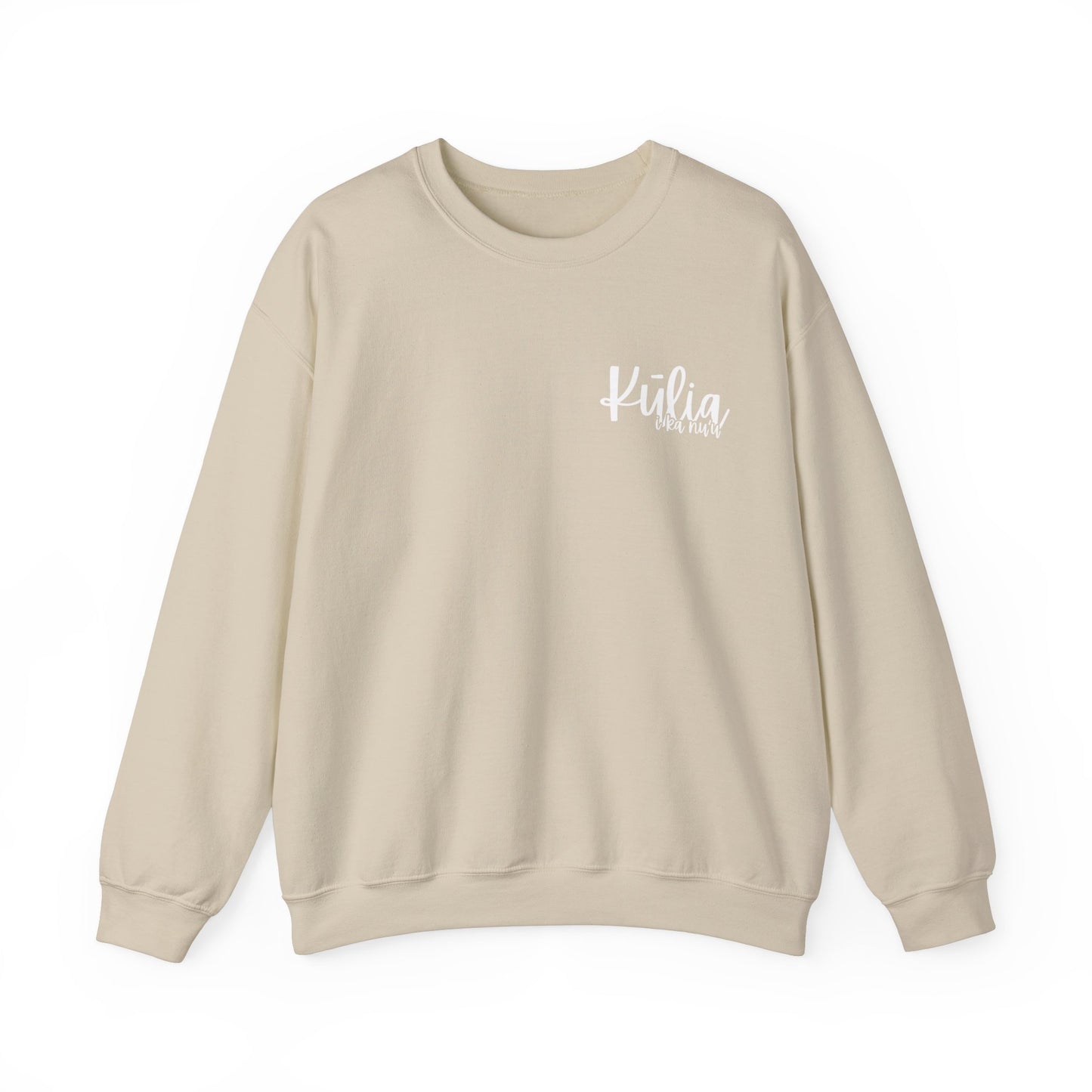 Kulia i ka nu'u Crewneck Sweatshirt