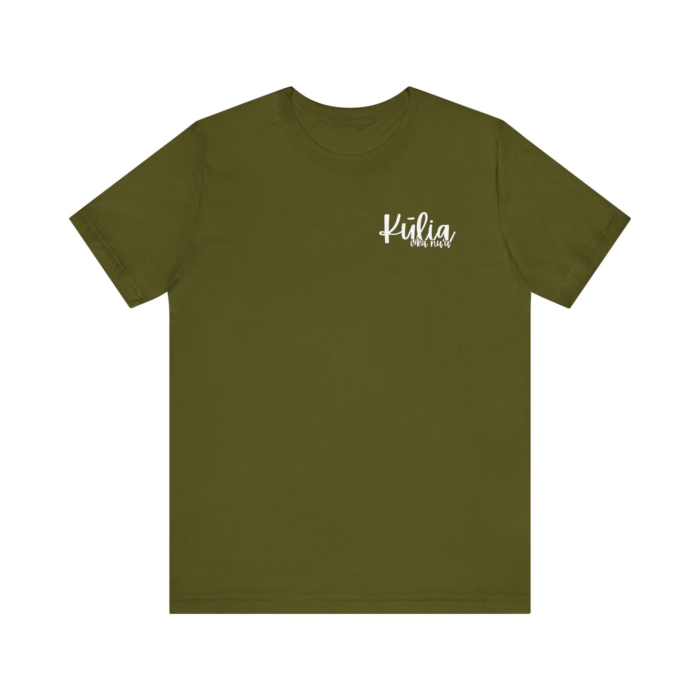 Kulia I ka nu'u Short Sleeve Tee