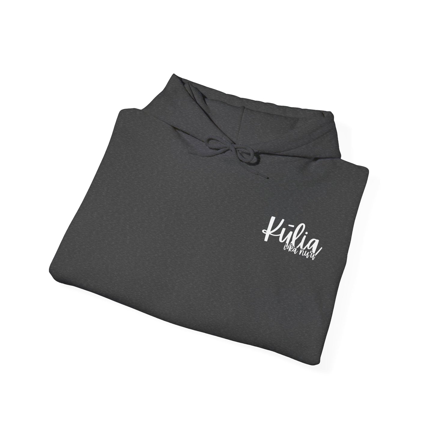 Kulia I ka nu'u Hooded Sweatshirt