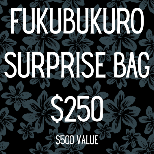 Fukubukuro ($250)