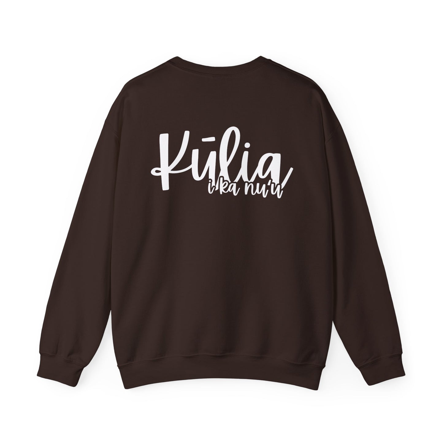 Kulia i ka nu'u Crewneck Sweatshirt