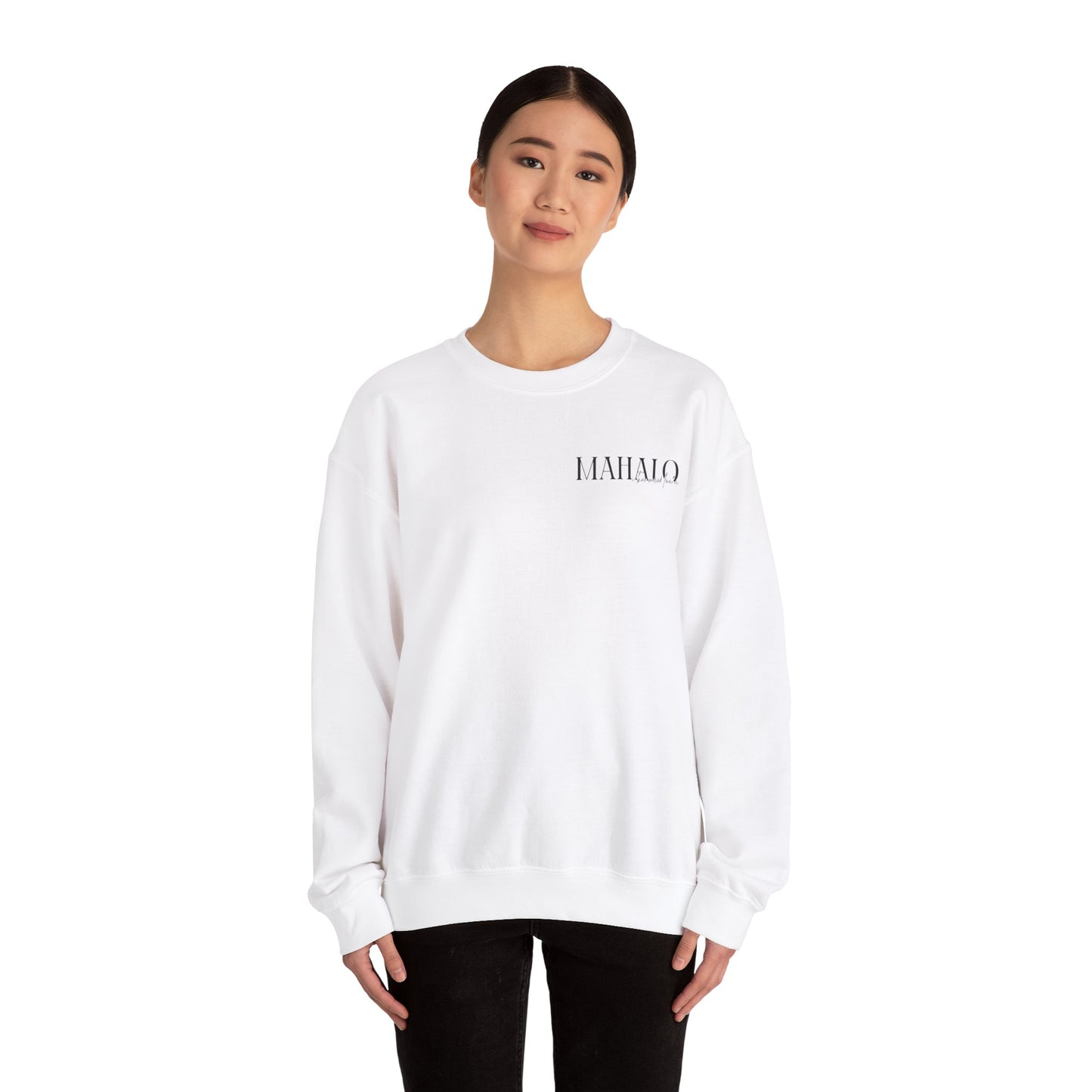 Mahalo I ka mea loa'a Crewneck Sweatshirt