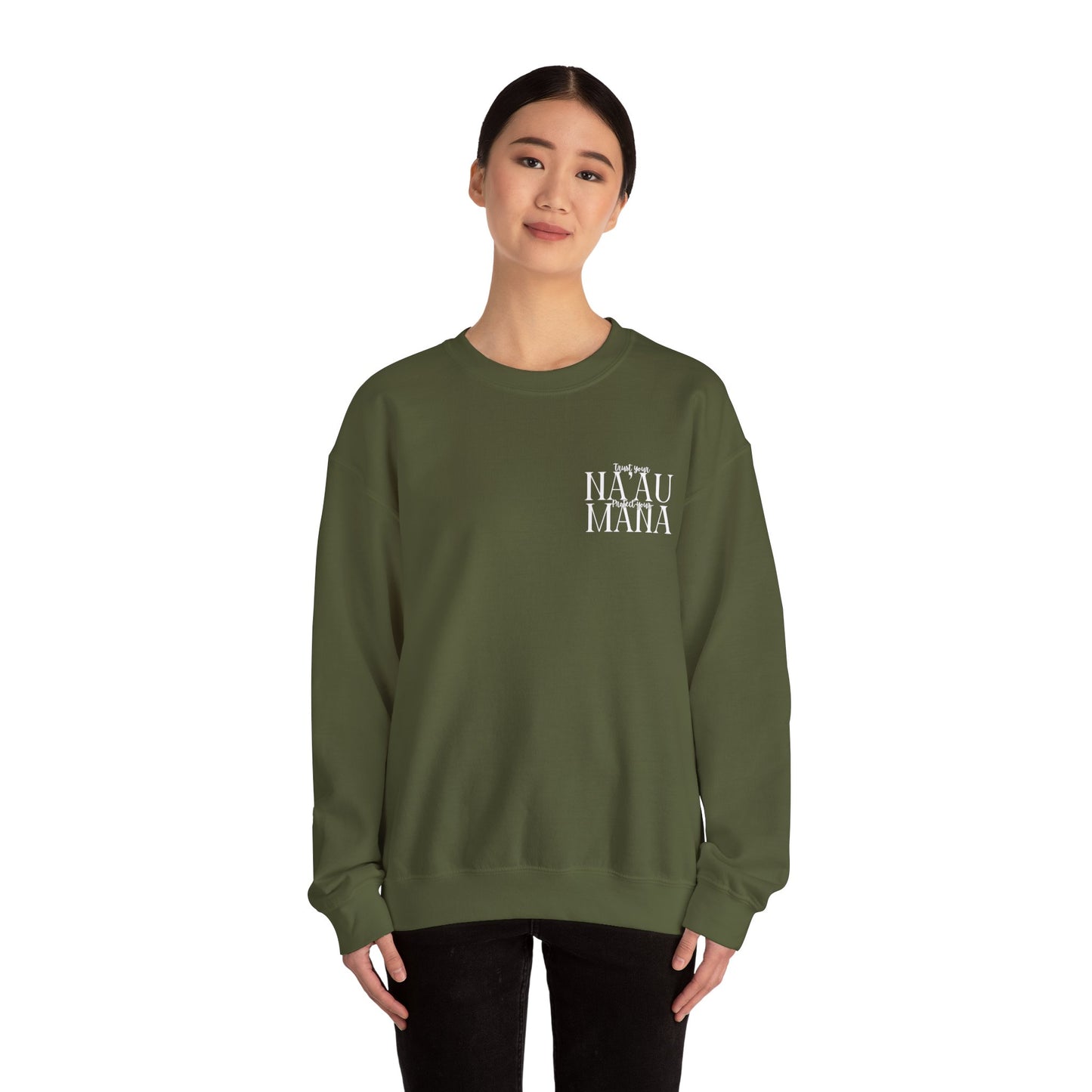 Trust your Na'au Protect your Mana Crewneck Sweatshirt