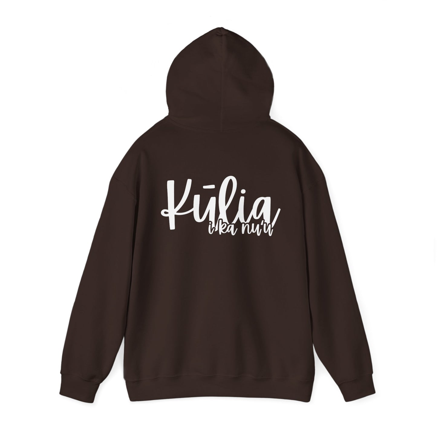 Kulia I ka nu'u Hooded Sweatshirt