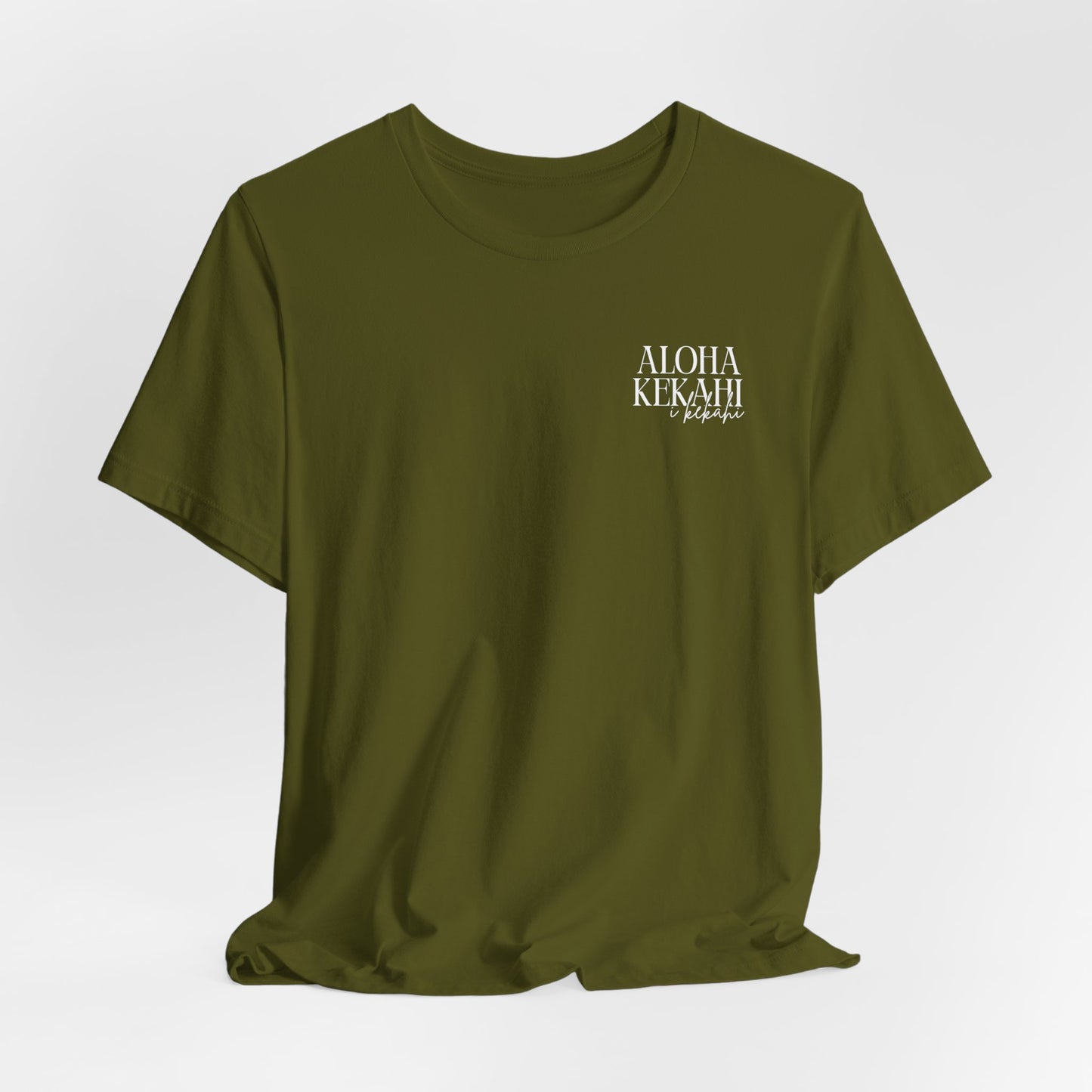 Aloha Kekahi I Kekahi  Short Sleeve Tee