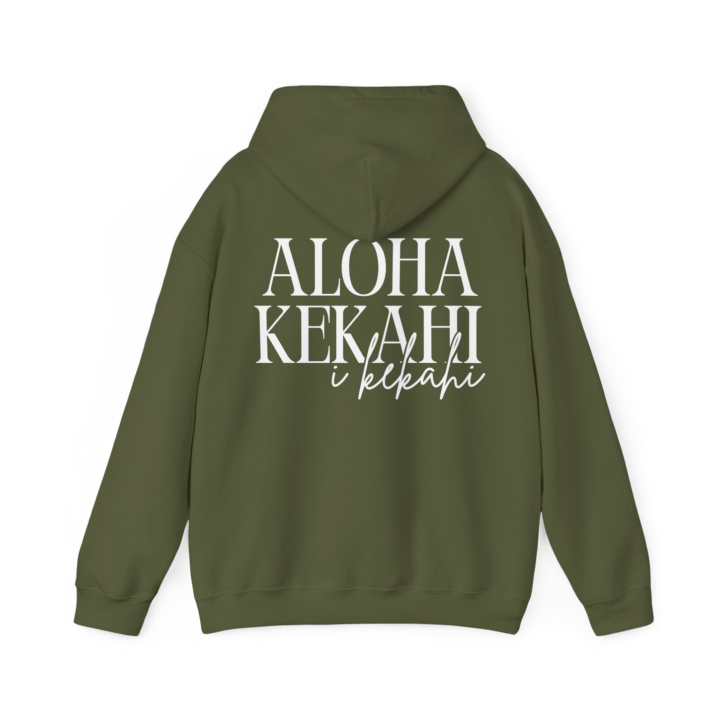 Aloha Kekahi i Kekahi Hooded Sweatshirt