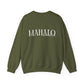 Mahalo I ka mea loa'a Crewneck Sweatshirt