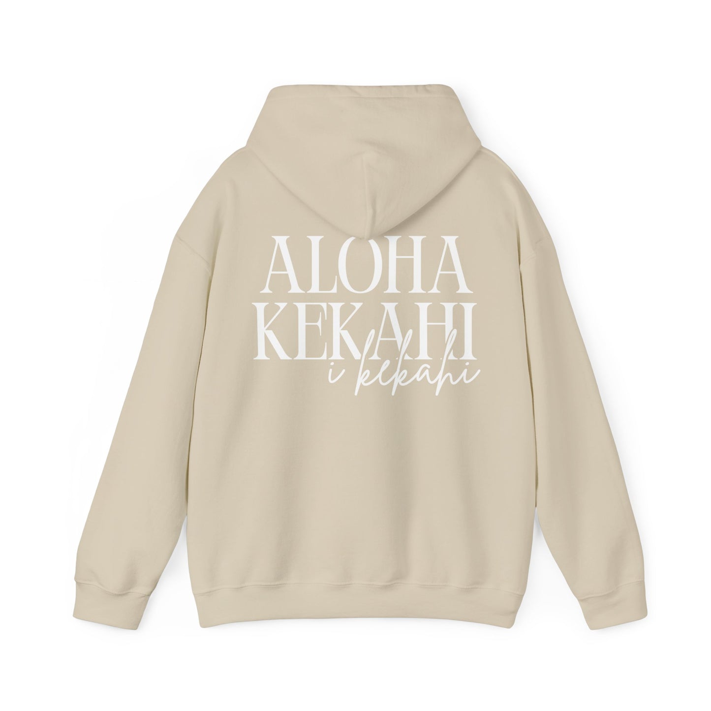 Aloha Kekahi i Kekahi Hooded Sweatshirt