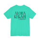 Aloha Kekahi I Kekahi  Short Sleeve Tee