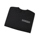 Mahalo I ka mea loa'a Crewneck Sweatshirt